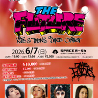 THE FUTURE(ザ フューチャー) 6月7日のフライヤー