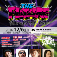 THE FUTURE(ザ フューチャー) 12月6日のフライヤー